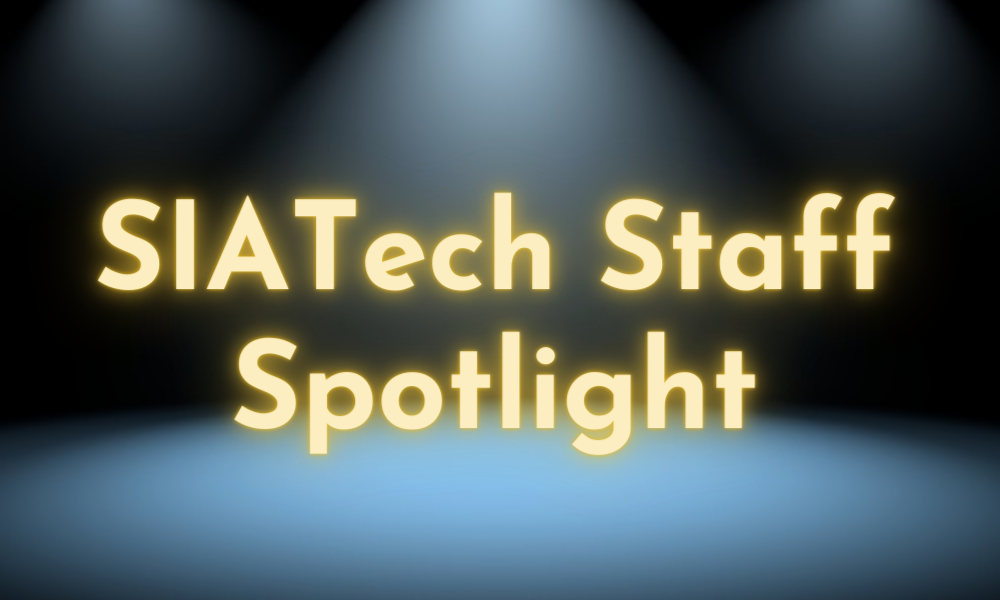 SIATech Staff Spotlight (1)